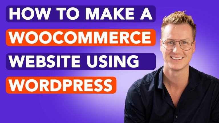 How To Make A WooCommerce Website Using WordPress 768x432